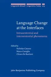 Book cover of Language Change at the Interfaces by Nicholas Catasso