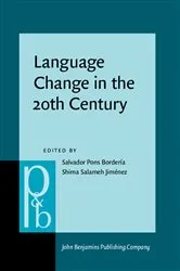 Book cover of Language Change in the 20th Century by Unknown