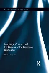 Book cover of Language Contact and the Origins of the Germanic Languages by Peter Schrijver