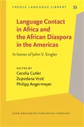 Book cover of Language Contact in Africa and the African Diaspora in the Americas by Cecelia Cutler