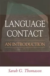 Book cover of Language Contact by Sarah G. Thomason