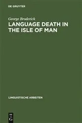 Book cover of Language Death in the Isle of Man by George Broderick