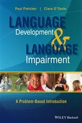 Book cover of Language Development and Language Impairment by Paul Fletcher