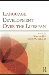 Book cover of Language Development Over the Lifespan by Kees de Bot