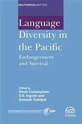 Book cover of Language Diversity in the Pacific by Denis Cunningham