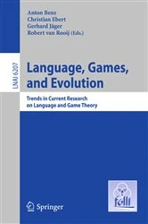 Book cover of Language, Games, and Evolution by Anton Benz