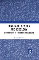 Book cover of Language, Gender and Ideology by Saumya Sharma
