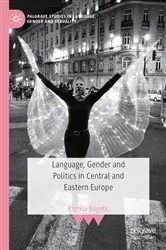 Book cover of Language, Gender and Politics in Central and Eastern Europe by Unknown