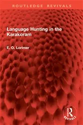 Book cover of Language Hunting in the Karakoram by E. O. Lorimer