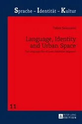 Book cover of Language, Identity and Urban Space by Ralph Ludwig