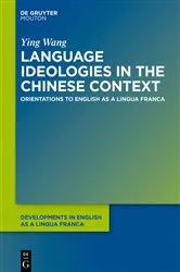 Book cover of Language Ideologies in the Chinese Context by Unknown