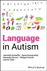 Book cover of Language in Autism by Jeannette Schaeffer