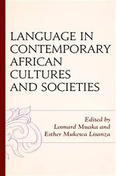 Book cover of Language in Contemporary African Cultures and Societies by Leonard Muaka