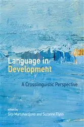 Book cover of Language in Development by Gita Martohardjono