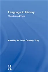 Book cover of Language in History by Dr Tony Crowley