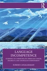 Book cover of Language Incompetence by Suresh Canagarajah