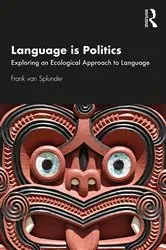 Book cover of Language is Politics by Unknown