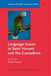 Book cover of Language Issues in Saint Vincent and the Grenadines by Paula Prescod