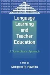 Book cover of Language Learning and Teacher Education by Margaret R. Hawkins