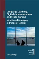 Book cover of Language Learning, Digital Communications and Study Abroad by Unknown