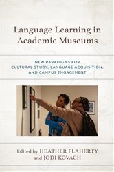 Book cover of Language Learning in Academic Museums by Heather Flaherty