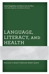 Book cover of Language, Literacy, and Health by Izabel Magalhães