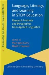 Book cover of Language, Literacy, and Learning in STEM Education by Mary Jane Curry