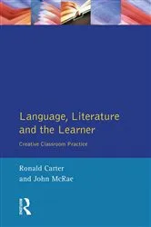 Book cover of Language, Literature and the Learner by Ronald Carter