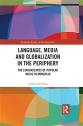Book cover of Language, Media and Globalization in the Periphery by Unknown