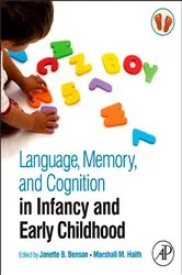 Book cover of Language, Memory, and Cognition in Infancy and Early Childhood by Janette B. Benson