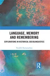 Book cover of Language, Memory and Remembering by Vaidehi Ramanathan