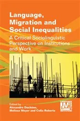 Book cover of Language, Migration and Social Inequalities by Unknown