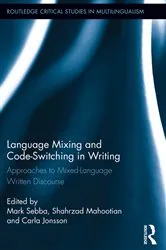 Book cover of Language Mixing and Code-Switching in Writing by Mark Sebba