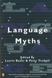 Book cover of Language Myths by Laurie Bauer