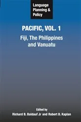 Book cover of Language Planning and Policy in the Pacific, Vol 1 by Richard B Baldauf Jr