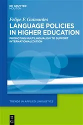 Book cover of Language Policies in Higher Education by Felipe F. Guimarães