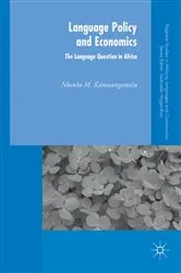 Book cover of Language Policy and Economics: The Language Question in Africa by Nkonko M. Kamwangamalu