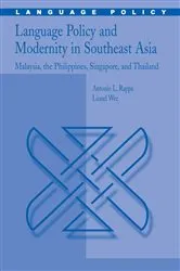 Book cover of Language Policy and Modernity in Southeast Asia by Unknown
