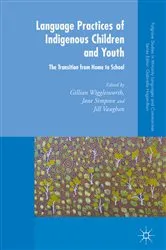 Book cover of Language Practices of Indigenous Children and Youth by Unknown