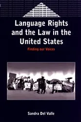 Book cover of Language Rights and the Law in the United States by Unknown