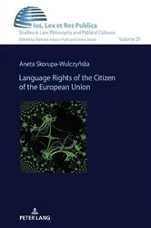 Book cover of Language Rights of the Citizen of the European Union by Barbara Janusz-Pohl