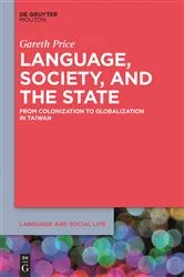 Book cover of Language, Society, and the State by Gareth Price