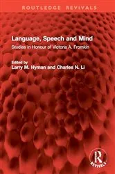Book cover of Language, Speech and Mind by Larry M. Hyman