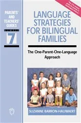 Book cover of Language Strategies for Bilingual Families by Suzanne Barron-Hauwaert