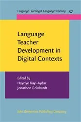 Book cover of Language Teacher Development in Digital Contexts by Hayriye Kayi-Aydar
