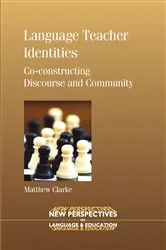 Book cover of Language Teacher Identities by Matthew Clarke