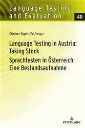 Book cover of Language Testing in Austria: Taking Stock / Sprachtesten in Oesterreich: Eine Bestandsaufnahme by Günther Sigott