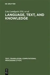 Book cover of Language, Text, and Knowledge by Lita Lundquist