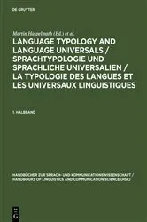 Book cover of Language Typology and Language Universals / Sprachtypologie und sprachliche Universalien / La typologie des langues et les universaux linguistiques. 1. Halbband by Haspelmath Martin