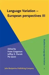 Book cover of Language Variation - European Perspectives III by Frans Gregersen